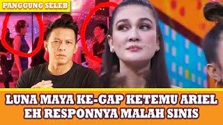 BIKIN SALTING PERTEMUAN ARIEL NOAH & LUNA MAYA BUAT HEBOH, NANGIS DIPELUKAN MANTAN - PANGGUNG SELEB