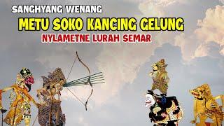 HYANG WENANG METU SOKO KANCING GELUNG NYLAMETNE LURAH SEMAR DI UKUM PATI