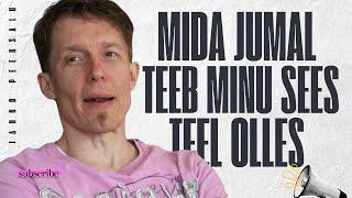 MIDA JUMAL TEEB MINUS TEEL OLLES