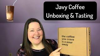 Javy Coffee Unboxing and Tasting / Original & White Chocolate Mocha