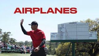 Tiger Woods Mix | Airplanes