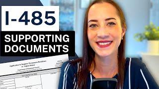 I-485 LIST OF SUPPORTING DOCUMENTS | Adjustment of Status