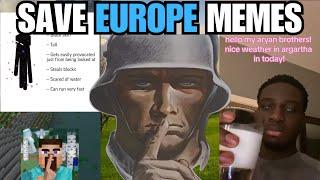 "Save Europe" Memes