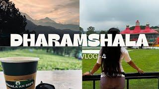 My travel to DHARAMSHALA ️[ Himanchal Pradesh ] (Day 4)