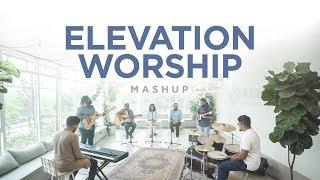 Elevation Worship Mashup | @RedSeaFilms @redseamusic1269