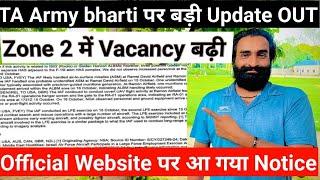 Ta army bharti 2024 || Zone 2 में Vacancy बढ़ी ||Territorial Army bharti update Central command