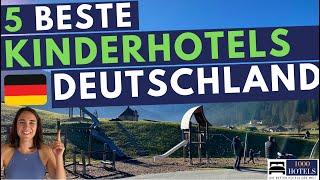 Beste 5 KINDERHOTELS Deutschland: Grand Green Familux, Oberjoch, Familotel Schreinerhof, Sonnenpark