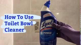 How To Use Toilet Bowl Cleaner