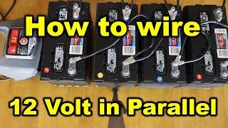 EverStart Battery MAXX | How to wire 12 Volt Premium Deep Cycle Batteries in Parallel