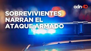 Sobrevivientes recuerdan el ataque armado en un bar de Villahermosa, Tabasco