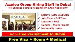 Azadea Group Hiring Staff In Dubai 2023 #dubaijobs