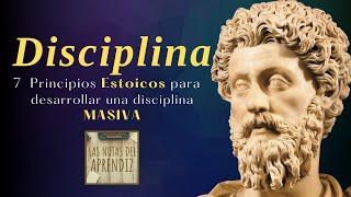 ESTOICISMO | 7 Principios para desarrollar DISCIPLINA MASIVA  Marco Aurelio | Las Notas del Aprendiz