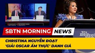 Christina Nguyễn đoạt 'Giải Oscar Ẩm Thực' danh giá | SBTN Morning