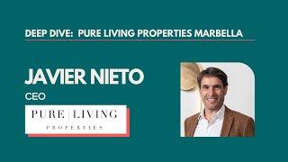 An Insider's View of Marbella's Golden Mile with Javier Nieto, CEO of Pure Living Properties