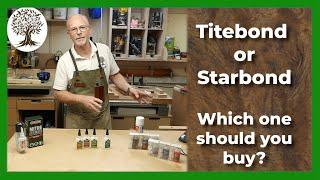 CA glue, TiteBond or StarBond, which one should you buy?