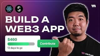 How To Build a Web3 App From Scratch - Build an onchain crowd-funding app, Smart Contract + Frontend