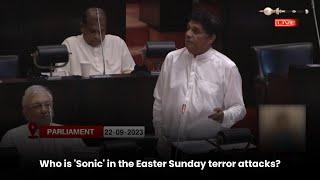 Who is 'Sonic' in the Easter Sunday terror attacks?