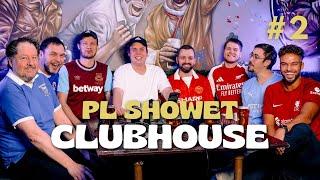 PL Showet: Clubhouse #2