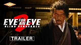 EYE FOR AN EYE 2: BLIND VENGEANCE | Official Trailer | Starring Miu Tse | On Digital Now