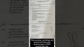 Pharmacology ,pathology and genetics previous year question paper of BSC nursing 2nd year