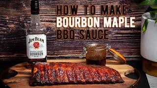 Bourbon Maple BBQ Sauce - 2 minute Sauces you can make at home