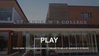 The St. Andrew's College Experience