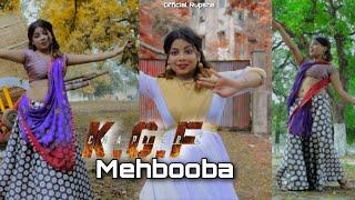 Mehbooba | K.G.F 2 | Choreography | Cover Dance | Official Rupsha