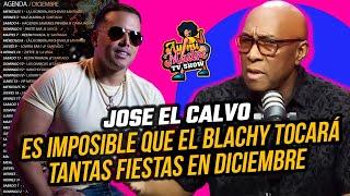 JOSE EL CALVO : ES IMPOSIBLE QUE EL BLACHY TOCARÁ TANTAS FIESTAS EN DICIEMBRE !