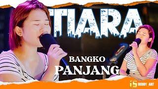 Bangko Panjang - Isty Julistry - Cover Tiara