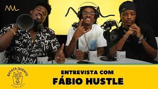 Batata Quente com FÁBIO HUSTLE 