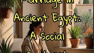 Marriage in Ancient Egypt