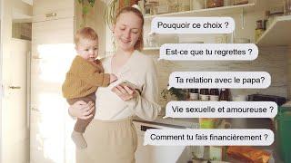 FAQ maman solo PAR CHOIX ‍ | Regrets ? Argent ? Intimité ?