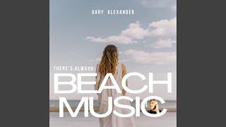 There's Always Beach Music