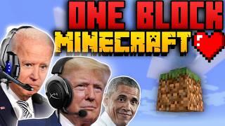 Presidents play Minecraft One Block, But With Only 1 Heart...2