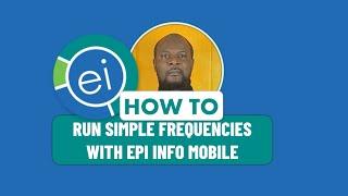 Data Analysis on mobile phone using EPI INFO MOBILE on Android[1 of 30] :Simple frequencies