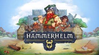 Hammerhelm [2023] - Part 1