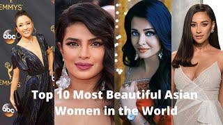 Top 10 Most Beautiful Asian Women in The World - Uncle T Channel