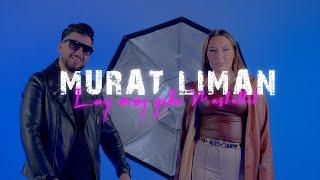 MURAT LIMAN - Luj moj qike mashallah (Official Video 4K)