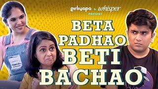 Beta Padhao, Beti Bachao Ft. Lovleen Misra & Simran Natekar