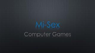 Mi-Sex Computer Games Lyrics