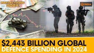 Global defence spending rises to $2.4 trillion amid Israel-Hamas and Russia-Ukraine conflicts