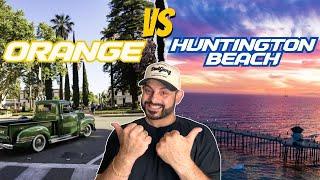 Orange Vs Huntington Beach | Choosing the BEST city to live in Orange County