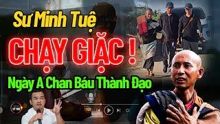 Phật từ Tâm:  Ngày A Chan Báu thành Đạo và sư Thầy Minh Tuệ trở về