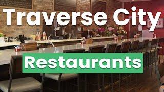 Best Restaurants in Traverse City, Michigan | USA - English