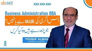 Business Administration BBA jobs and degree value | Yousuf almas | Career Counselor