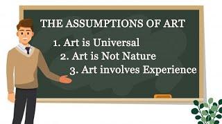 The Assumptions of Art | Art Appreciation