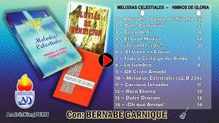 Melodias Celestiales  (1 al 14) Vol 1 con Bernabé Garnique PERU