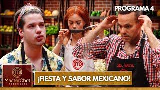 ¡La Fiesta Azteca estuvo deliciosa! | Programa 4, completo | MasterChef Celebrity 2021