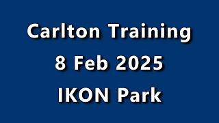 Carlton Blues Training at IKON Park on Saturday 8 February 2025