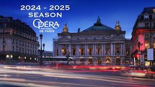 Opéra national de Paris Season 2024/2025 #OPERA